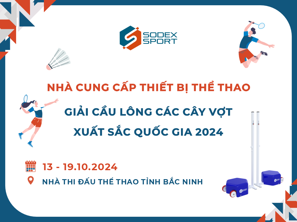 giai-cau-long-cac-cay-vot-xuat-sac-quoc-gia-2024-sodex-1